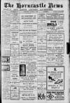 Horncastle News Saturday 17 March 1928 Page 1