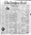 Lurgan Mail Saturday 28 January 1911 Page 1