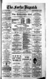 Forfar Dispatch Thursday 04 April 1912 Page 1