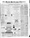 Market Harborough Advertiser and Midland Mail Tuesday 24 August 1869 Page 1
