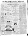Market Harborough Advertiser and Midland Mail Tuesday 21 September 1869 Page 1