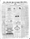 Market Harborough Advertiser and Midland Mail Tuesday 19 April 1870 Page 1