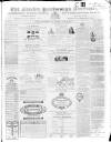 Market Harborough Advertiser and Midland Mail Tuesday 31 May 1870 Page 1