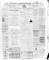 Market Harborough Advertiser and Midland Mail Tuesday 28 November 1871 Page 1