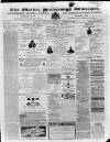 Market Harborough Advertiser and Midland Mail Tuesday 29 October 1872 Page 1