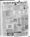 Market Harborough Advertiser and Midland Mail Tuesday 24 December 1872 Page 1