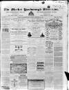 Market Harborough Advertiser and Midland Mail Tuesday 14 October 1873 Page 1
