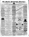 Market Harborough Advertiser and Midland Mail Tuesday 01 May 1877 Page 1