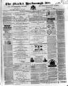 Market Harborough Advertiser and Midland Mail Tuesday 01 January 1878 Page 1
