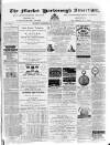 Market Harborough Advertiser and Midland Mail Tuesday 26 August 1879 Page 1