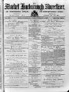 Market Harborough Advertiser and Midland Mail Tuesday 08 February 1887 Page 1