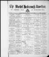 Market Harborough Advertiser and Midland Mail Tuesday 03 January 1893 Page 1