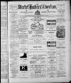 Market Harborough Advertiser and Midland Mail Tuesday 13 February 1894 Page 1