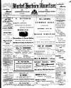 Market Harborough Advertiser and Midland Mail Tuesday 23 August 1898 Page 1