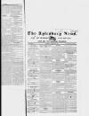 Bucks Advertiser & Aylesbury News Saturday 10 December 1836 Page 1