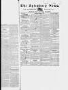 Bucks Advertiser & Aylesbury News Saturday 17 December 1836 Page 1