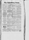 Bucks Advertiser & Aylesbury News Saturday 05 January 1839 Page 1