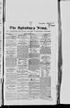 Bucks Advertiser & Aylesbury News Saturday 16 March 1839 Page 1