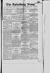 Bucks Advertiser & Aylesbury News Saturday 14 December 1839 Page 1