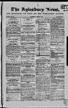 Bucks Advertiser & Aylesbury News Saturday 11 April 1840 Page 1