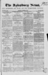 Bucks Advertiser & Aylesbury News Saturday 21 October 1843 Page 1