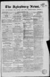 Bucks Advertiser & Aylesbury News Saturday 25 November 1843 Page 1