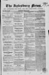 Bucks Advertiser & Aylesbury News Saturday 29 June 1844 Page 1