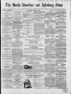 Bucks Advertiser & Aylesbury News Saturday 14 March 1863 Page 1