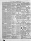 Bucks Advertiser & Aylesbury News Saturday 09 May 1863 Page 8