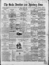 Bucks Advertiser & Aylesbury News Saturday 23 May 1863 Page 1