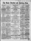 Bucks Advertiser & Aylesbury News Saturday 11 June 1864 Page 1