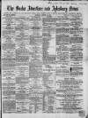 Bucks Advertiser & Aylesbury News Saturday 29 October 1864 Page 1