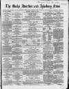 Bucks Advertiser & Aylesbury News Saturday 21 January 1865 Page 1