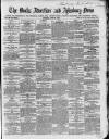 Bucks Advertiser & Aylesbury News Saturday 10 June 1865 Page 1