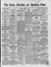 Bucks Advertiser & Aylesbury News Saturday 09 September 1865 Page 1