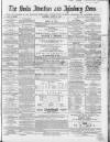 Bucks Advertiser & Aylesbury News Saturday 31 August 1867 Page 1