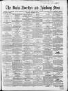 Bucks Advertiser & Aylesbury News Saturday 21 September 1867 Page 1