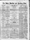 Bucks Advertiser & Aylesbury News Saturday 02 November 1867 Page 1