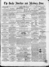 Bucks Advertiser & Aylesbury News Saturday 29 January 1870 Page 1
