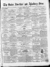 Bucks Advertiser & Aylesbury News Saturday 12 February 1870 Page 1