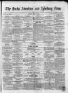 Bucks Advertiser & Aylesbury News Saturday 05 March 1870 Page 1
