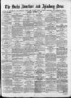 Bucks Advertiser & Aylesbury News Saturday 17 September 1870 Page 1