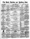 Bucks Advertiser & Aylesbury News Saturday 24 February 1872 Page 1
