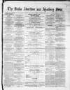 Bucks Advertiser & Aylesbury News Saturday 03 January 1880 Page 1