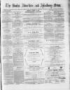 Bucks Advertiser & Aylesbury News Saturday 30 October 1880 Page 1