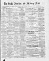 Bucks Advertiser & Aylesbury News Saturday 15 April 1882 Page 1
