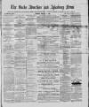 Bucks Advertiser & Aylesbury News Saturday 17 February 1883 Page 1