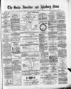 Bucks Advertiser & Aylesbury News Saturday 10 January 1885 Page 1