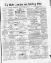 Bucks Advertiser & Aylesbury News Saturday 17 October 1885 Page 1