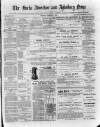 Bucks Advertiser & Aylesbury News Saturday 07 February 1891 Page 1